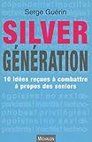 Silver génération by 