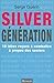 Silver génération by 