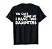 Mens You Can't Scare Me I Have Two Daughters T-Shirt Father's Day