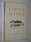Labour of Love - tales from the World of Midwives