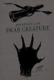 Dear Creature by 