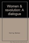 Women and Revolution: A Dialogue