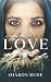 To Love by Sharon Rude