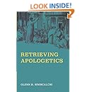 Retrieving Apologetics