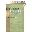 Uncommon Dissent: Intellectuals Who Find Darwinism Unconvincing