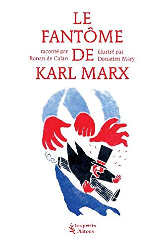 Le fantôme de Karl Marx by Ronan de Calan