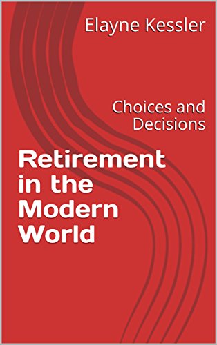 [READ] Retirement in the Modern World: Choices and Decisions<br />[P.P.T]