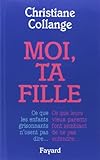 Moi, ta fille by 