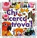 Chi cerca trova