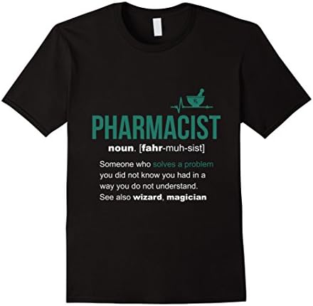 Men's Pharmacist Definition Funny Pharmacist T-Shirt XL Black