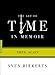 The Art of Time in Memoir: Then, Again