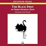 The Black Swan: The Impact of the Highly Improbable