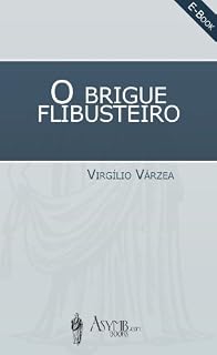 Livro O Brigue Flibusteiro