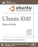Ubuntu 10.10 Server Guide by Ubuntu Documentation Project