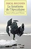 Le fanatisme de l'Apocalypse (French Edition) by 