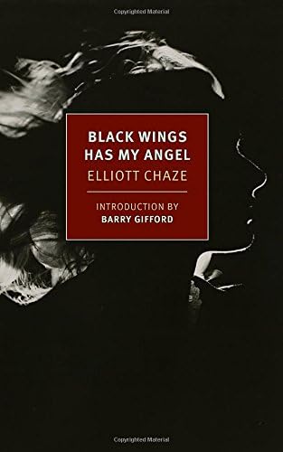Black Wings Has My Angel (New York Review Books Classics)