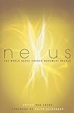 Nexus: The World House Church Movement Reader