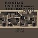 Boxing Inside the Box: Women's Prose Poetry by Holly Iglesias