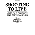 Shooting To Live