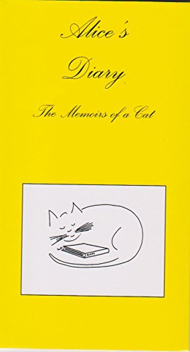 Alice's Diary: The Memoirs of a Cat