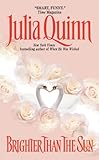 Front cover for the book Brighter than the Sun by Julia Quinn