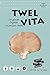 TwelVita All Natural Baked, High Fiber 49%, Vegan, Gluten-Free Oyster Mushroom Snack, 1.4 Ounce (Pack of 6)