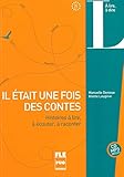 Il était une fois des contes : histoires à lire, à écouter, à raconter (1CD audio MP3) by 