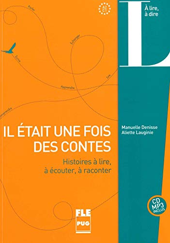 Il était une fois des contes : histoires à lire, à écouter, à raconter (1CD audio MP3) by Manuelle Denisse, Aliette Lauginie