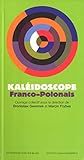 Kaléidoscope Franco-Polonais by 