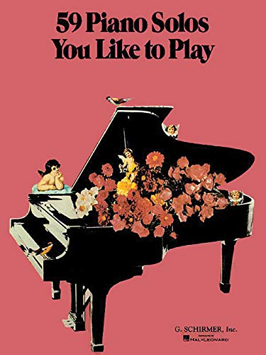 59 Piano Solos You Like to Play by