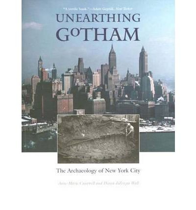 Unearthing Gotham