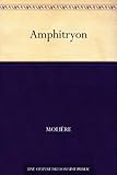 Amphitryon (French Edition) by 