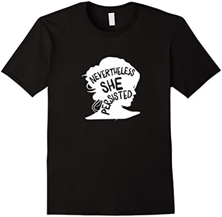 Mens Nevertheless, She Presisted Silhouette T-Shirt - Cool Femini Large Black