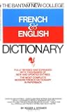 Bantam New College French and English Dictionary (Bantam New College Dictionary Series)
