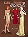 Dollys and Friends Originals 1930s Paper Dolls: Glamorous Thirties Vintage Fashion Paper Doll Collec by Dollys and Friends, Basak Tinli