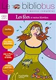 Le Bibliobus: Ce2 Livre De L'Eleve (Les Fees) (French Edition) by 