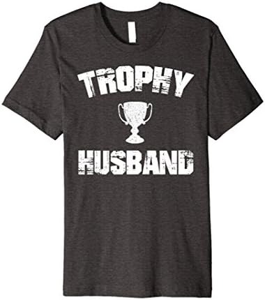 Mens Premium Trophy Husband T-Shirt Funny Father's Day Teeshirt Large Dark Heather
