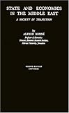 State and Economics in the Middle East : A Society in Transition, Bonne, Alfred, 0837166616