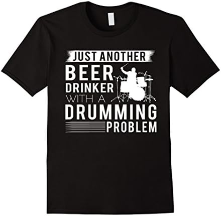 Mens JUST ANOTHER WINE DRINKER WITH A DRUMMING PROBLEM T SHIRTS Large Black