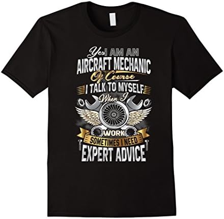 Men's I'm An Aircraft Mechanic T-Shirt Funny Quote Aviation Safety XL Black