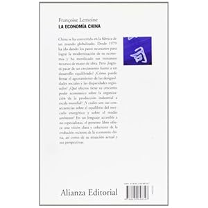 La economia China/ The Chinese Economy (Spanish Edition)