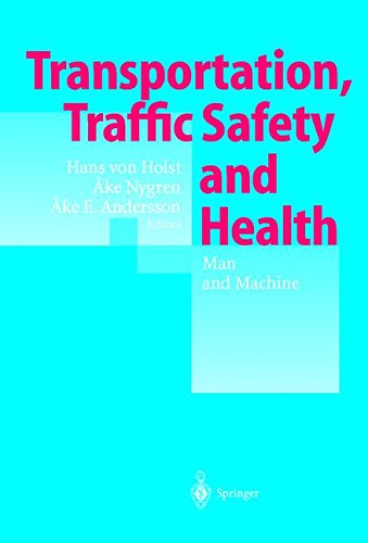 Transportation, Traffic Safety and Health _ Man and Machine: Second International Conference, Brussels, Belgium, 1996