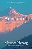 Annapurna: The First Conquest Of An 8,000-Meter Peak cover