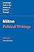 Milton: Political Writings (Cambridge Texts in the History of Political Thought)