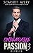 Billionaire Romance: Unbearable Passion - Exposed: Billionaire Series (Unbearable Passion series Book 3)