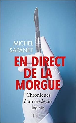 Scarica Gratis Images En Direct De La Morgue Chroniques D Un Medecin Legiste French le plus cool par