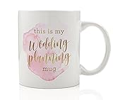 This Is My Wedding Planning Mug Coffee Gift Idea for Wife Girlfriend Mom Event Planner Engaged Fiance Fiancee Engagement Present for Bestie Best Friend 11oz Ceramic Tea Cup by Digibuddha DM0148