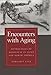 Encounters with Aging: Mythologies of Menopause in Japan and North America by