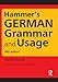 Hammer's German Grammar and Usage (Routledge Reference Grammars) (German Edition)