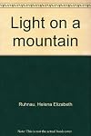 Light on a mountain